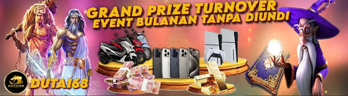 Grand Prize Turnover Bulanan Duta168